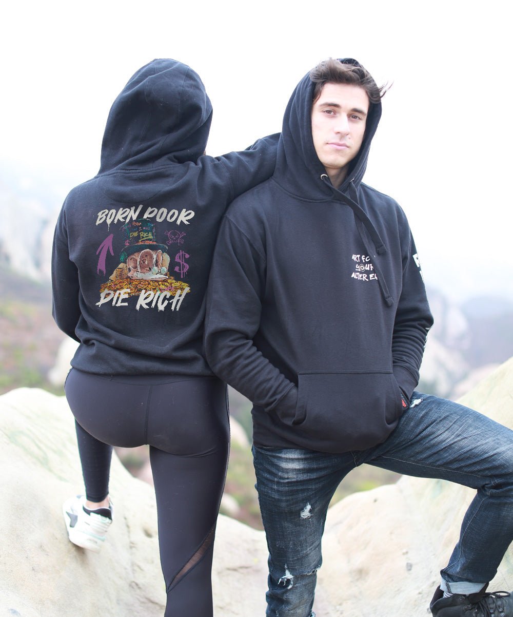 Born Poor Die Rich Premium Unisex Hoodie - REBHORN DESIGN