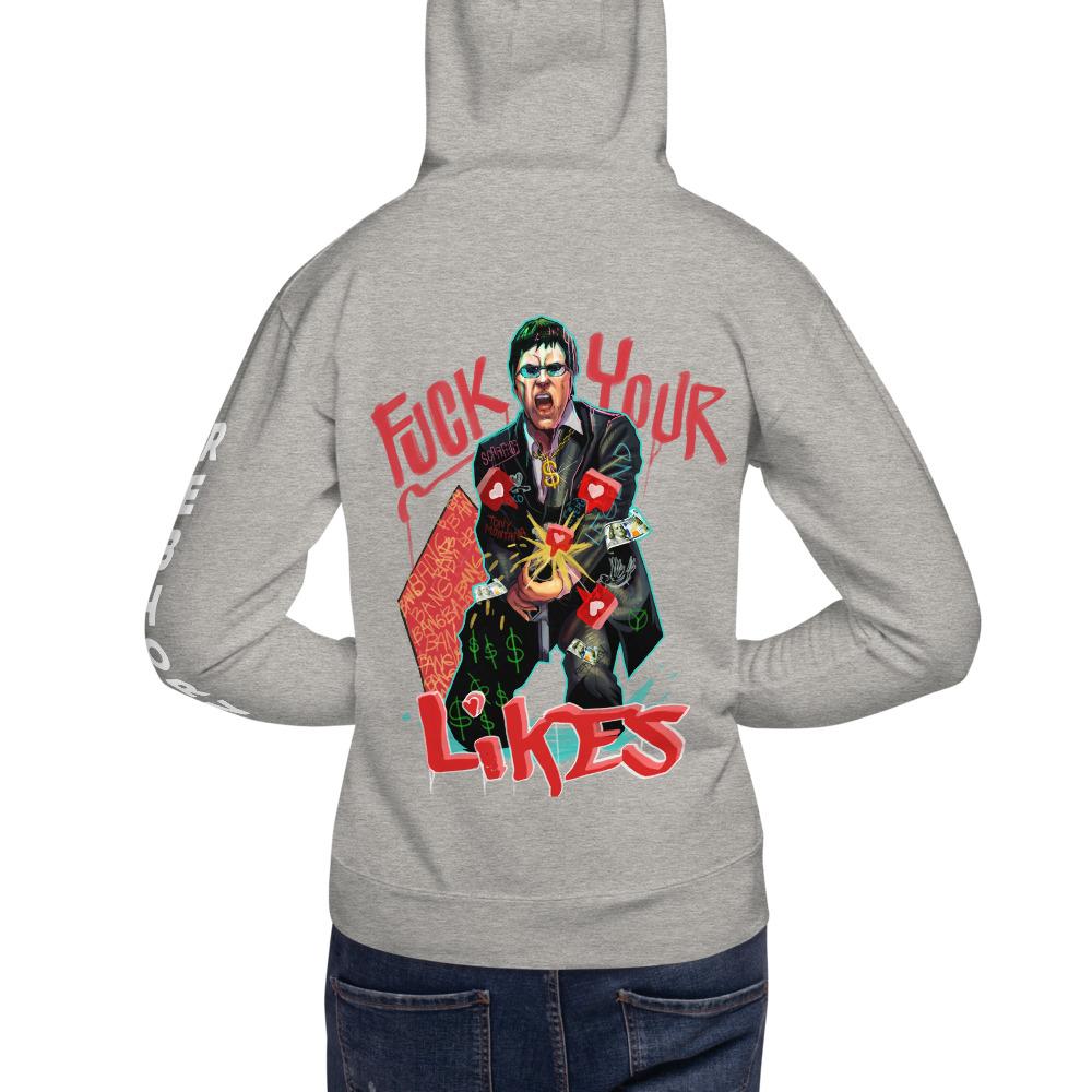 F Your Likes - Scarface Premium Unisex Hoodie - REBHORN DESIGN