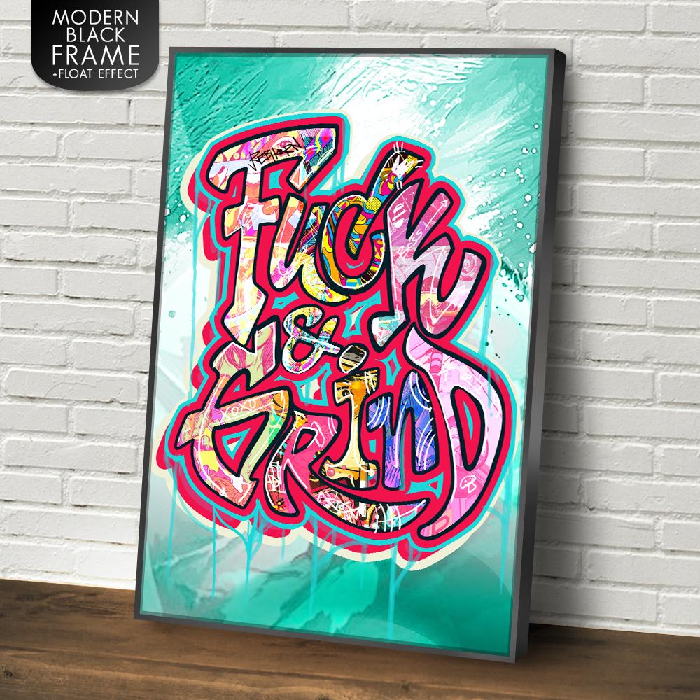 FUCK AND GRIND - REBHORN DESIGN