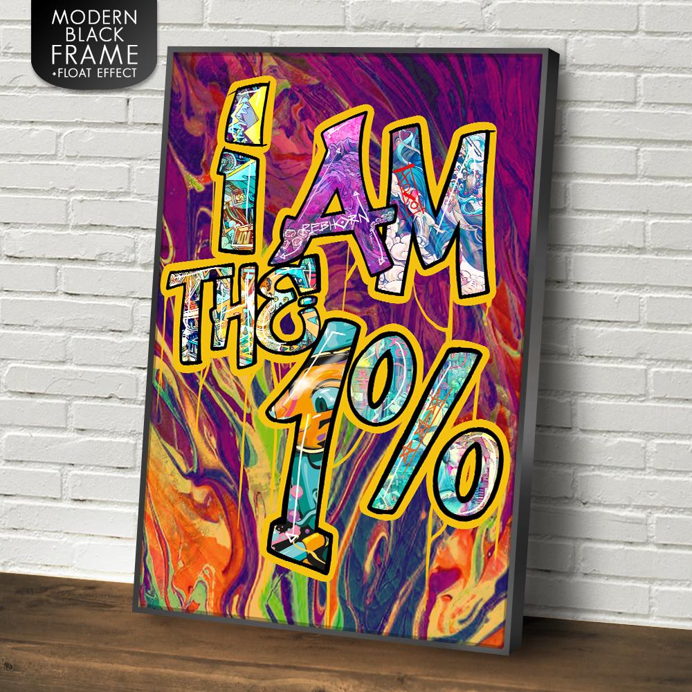 I AM THE 1% - REBHORN DESIGN