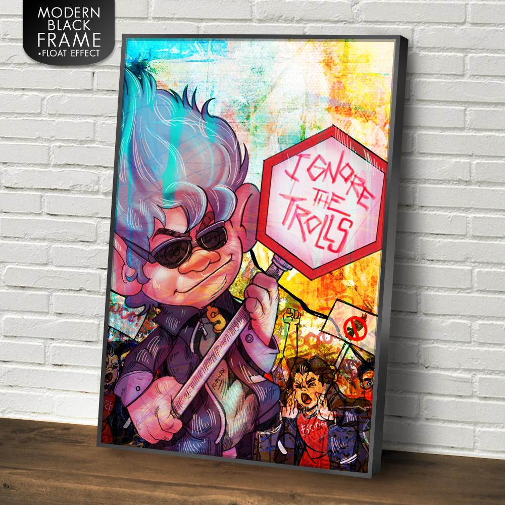 IGNORE THE TROLLS - REBHORN DESIGN