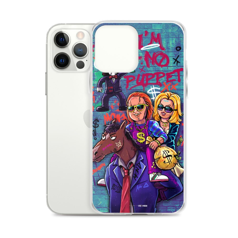I'm No Puppet iPhone Case - REBHORN DESIGN