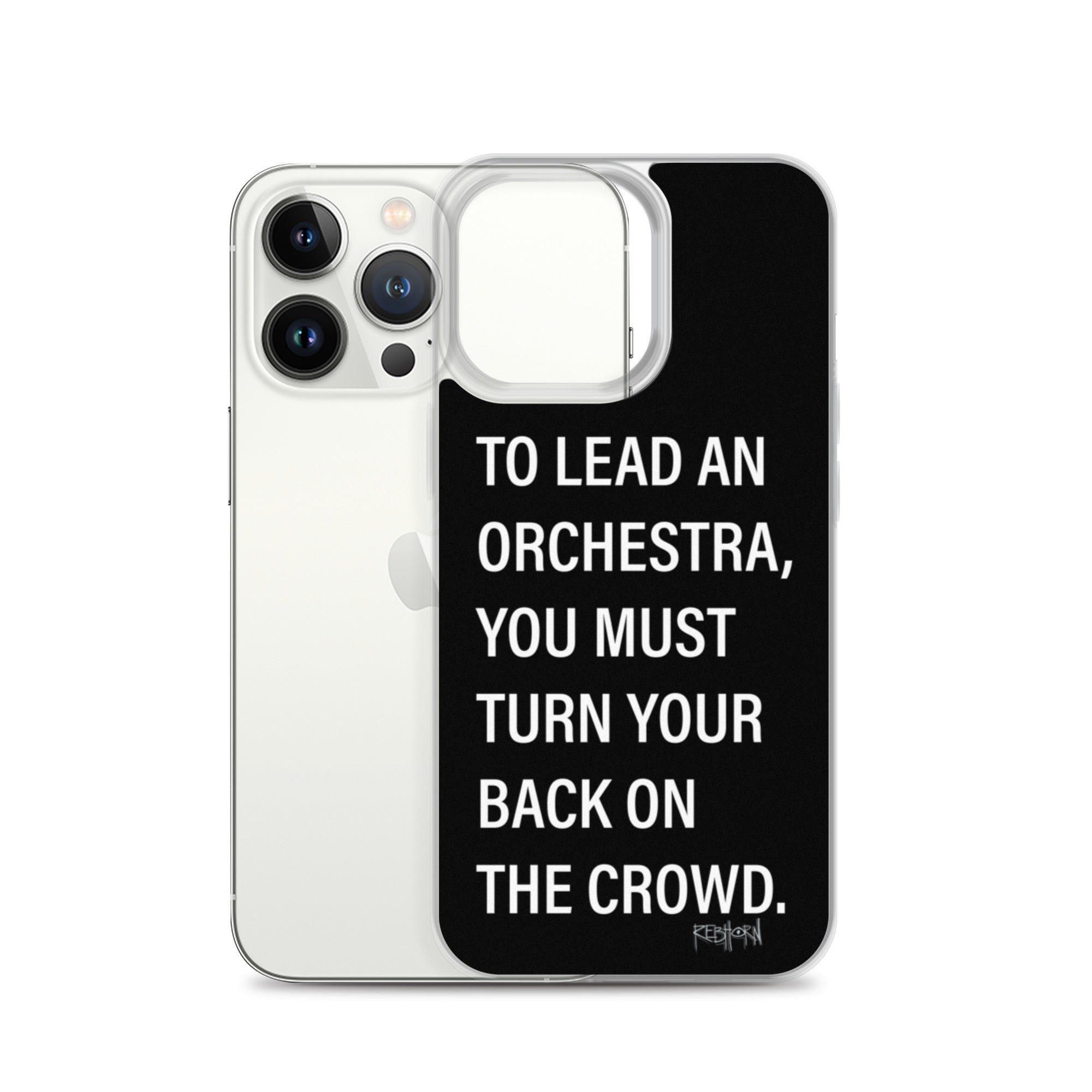 Leadership Quote iPhone Case - REBHORN DESIGN