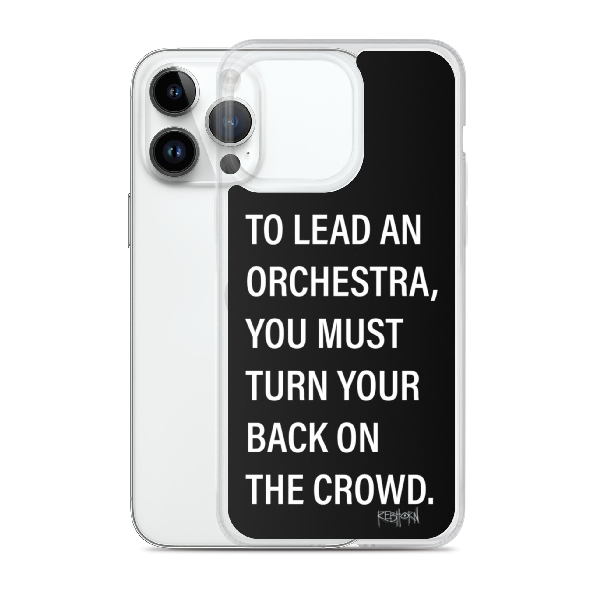 Leadership Quote iPhone Case - REBHORN DESIGN