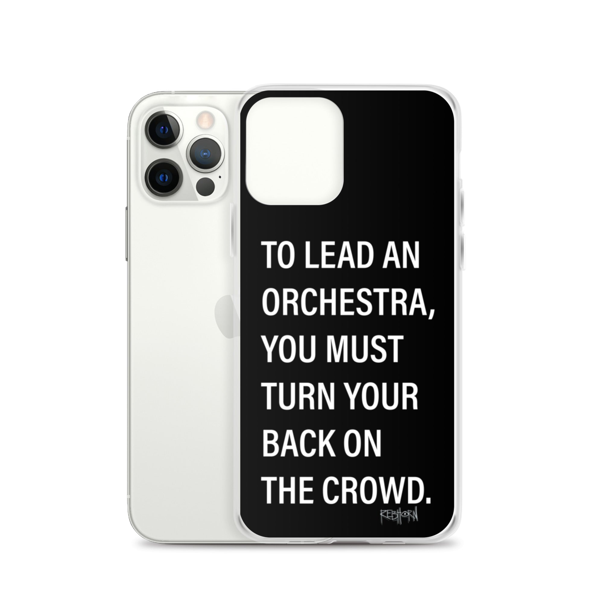 Leadership Quote iPhone Case - REBHORN DESIGN