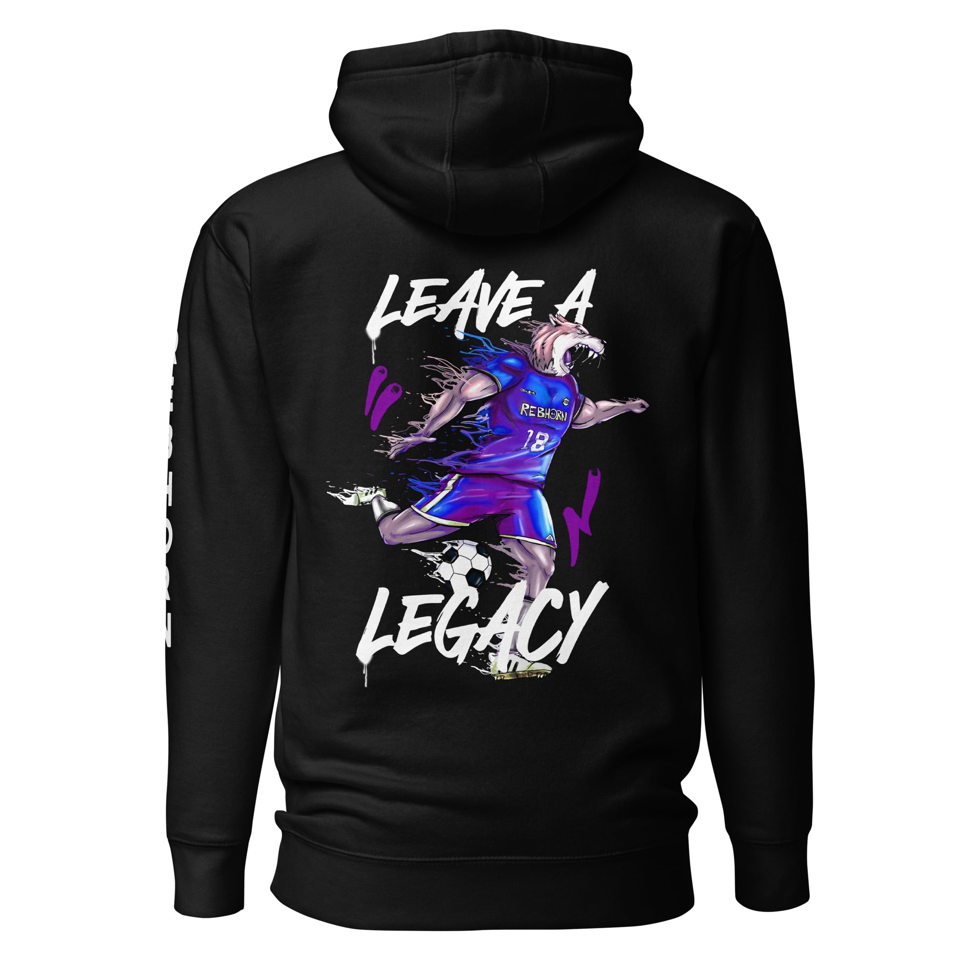 Leave A Legacy (Soccer Edition) Premium Unisex Hoodie - REBHORN DESIGN