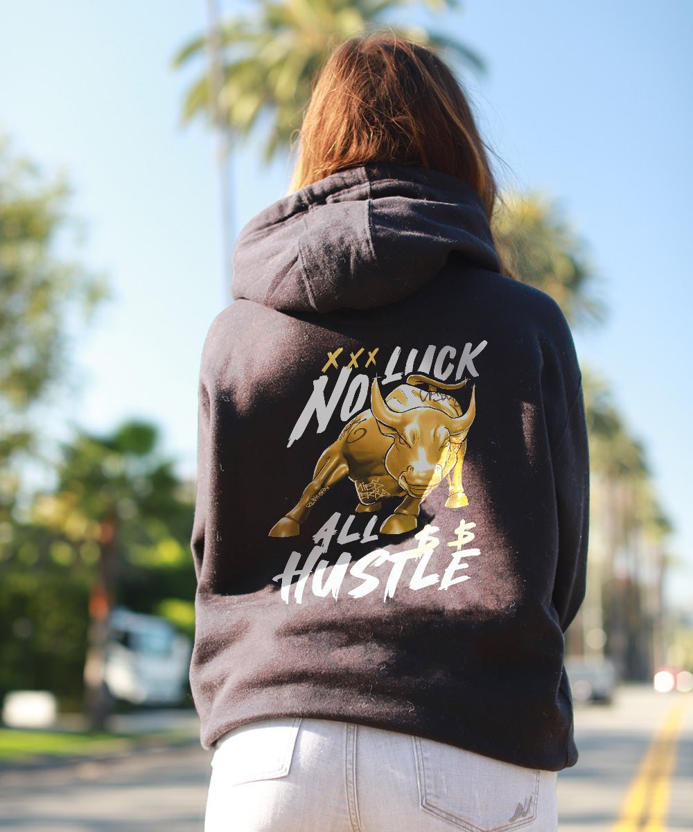 No Luck All Hustle Premium Unisex Hoodie - REBHORN DESIGN