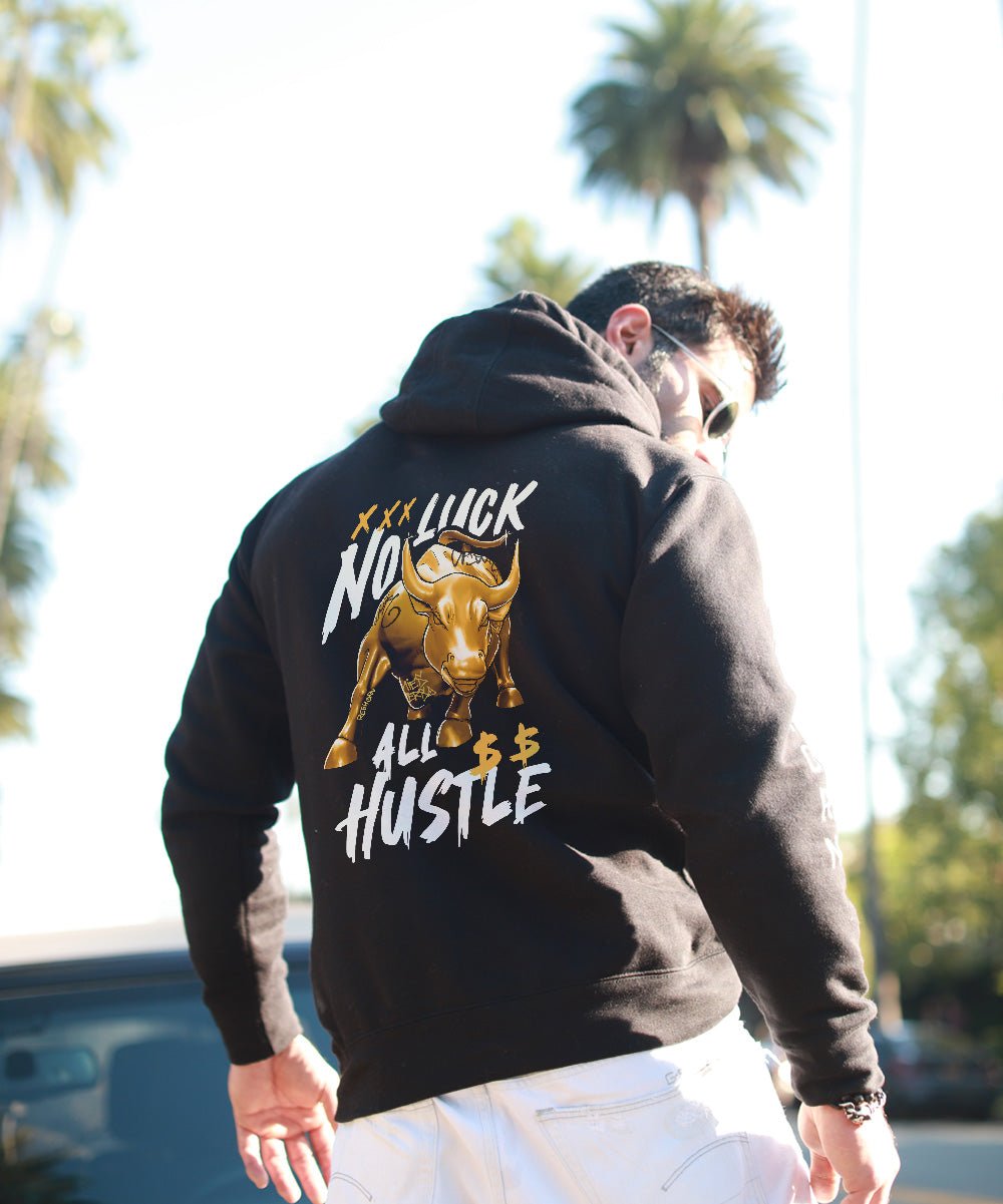 No Luck All Hustle Premium Unisex Hoodie - REBHORN DESIGN