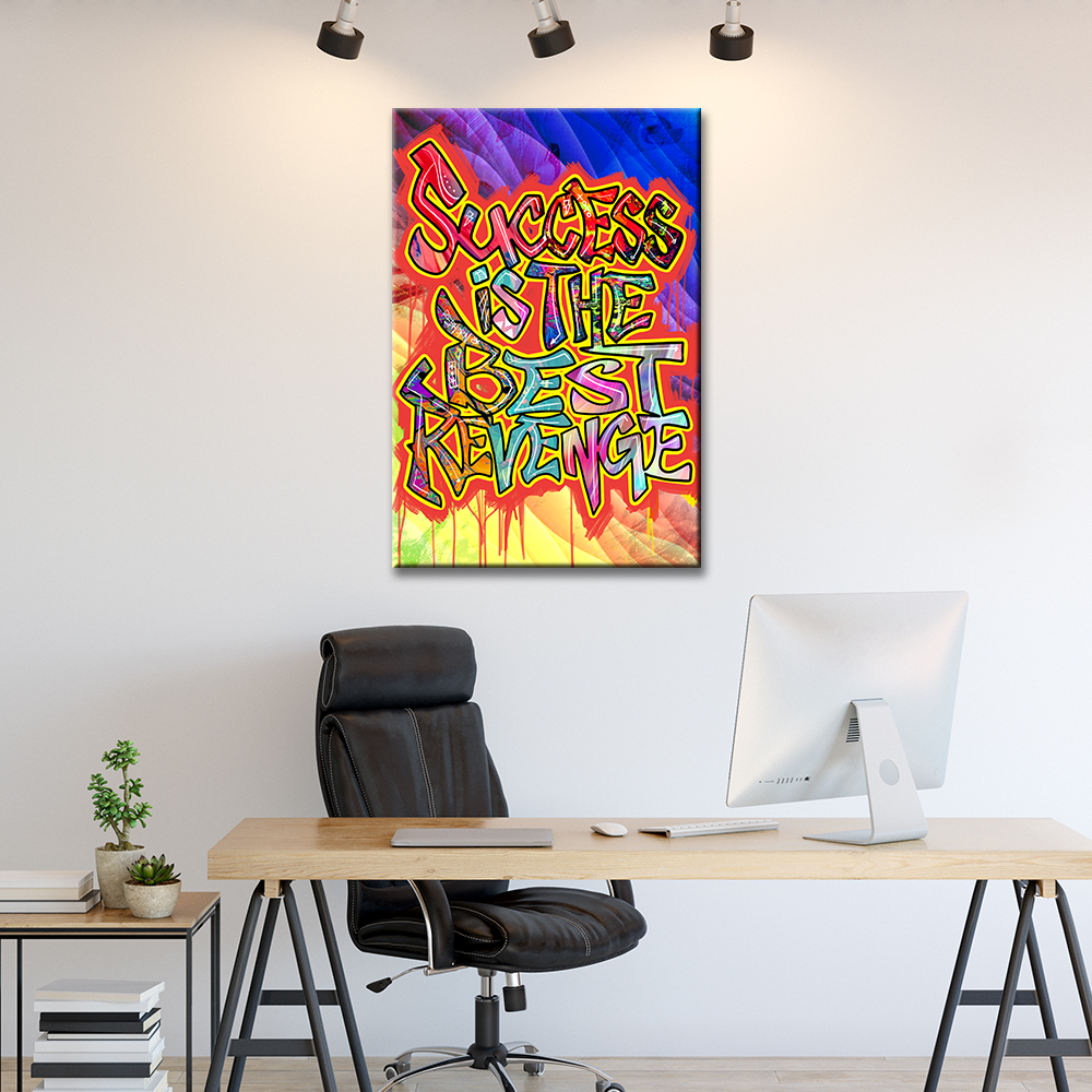 SUCCESS IS THE BEST REVENGE - REBHORN DESIGN