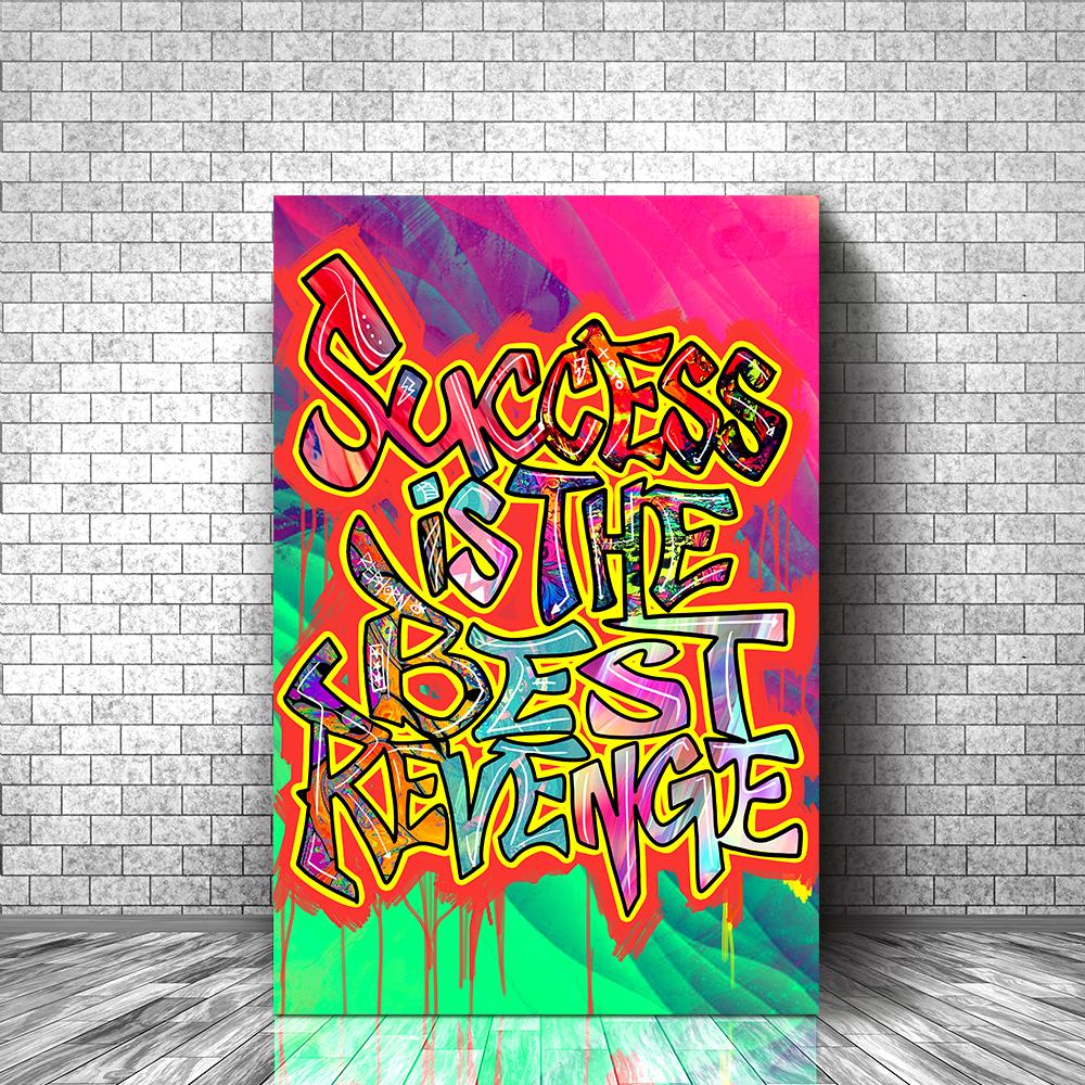 SUCCESS IS THE BEST REVENGE - REBHORN DESIGN