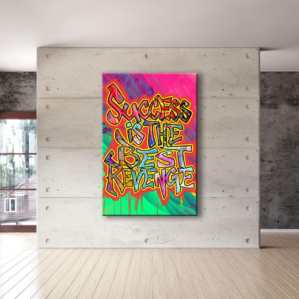 SUCCESS IS THE BEST REVENGE - REBHORN DESIGN