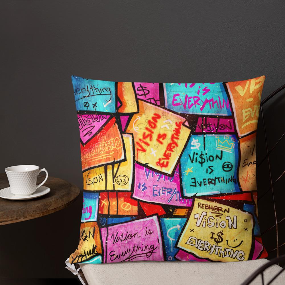 VISION IS EVERYTHING PREMIUM PILLOW - REBHORN DESIGN